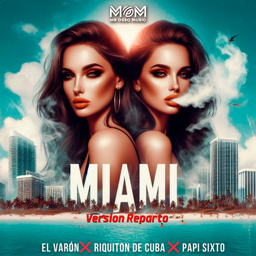 Miami (Version Reparto)