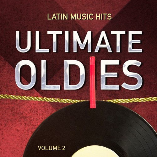 Ultimate Oldies: Latin Music Hits, Vol. 2