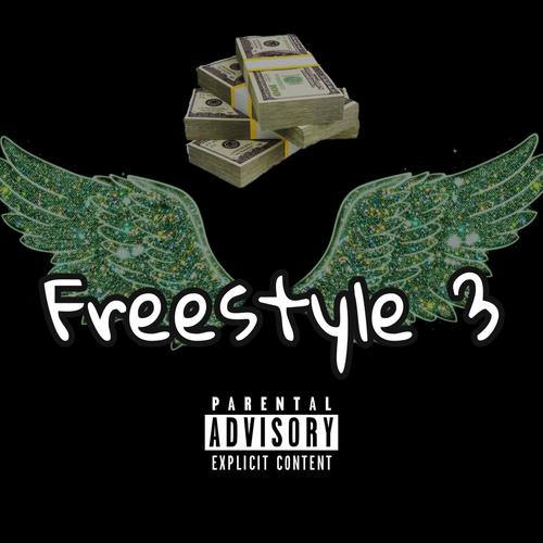 Freestyle 3 (Explicit)