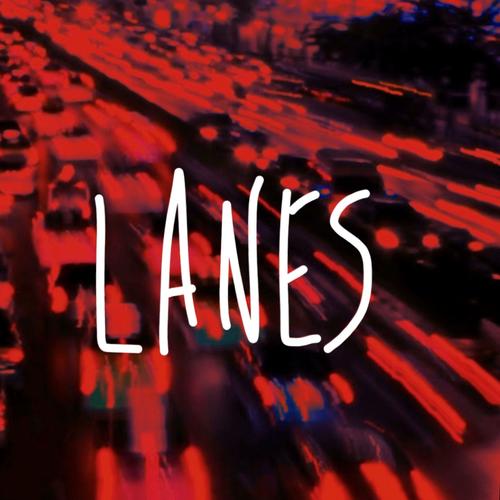 Lanes (Freestyle) [Explicit]