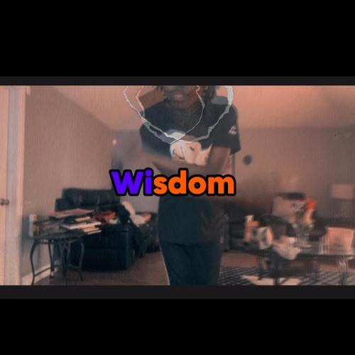 Wisdom (Explicit)