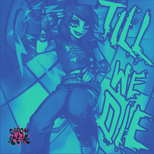 DANCE! Till We Die (Sassy Scene Mix) [Explicit]