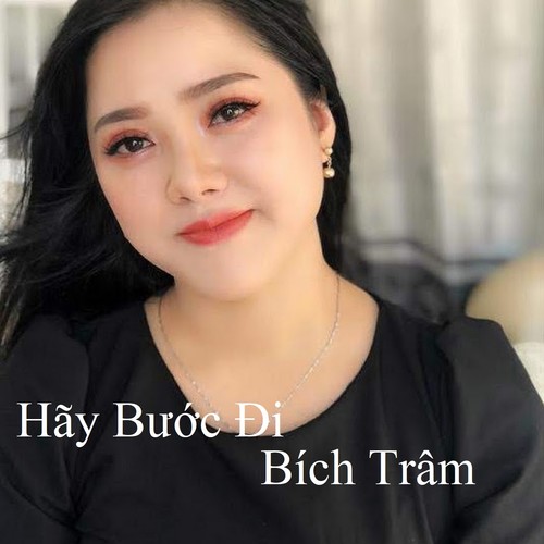 Hãy Bước Đi