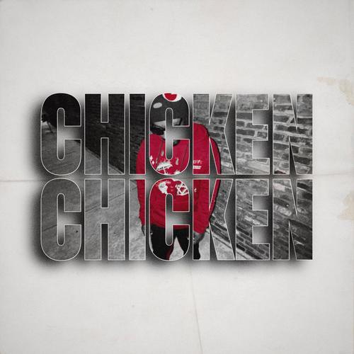 Chicken Chicken (Explicit)
