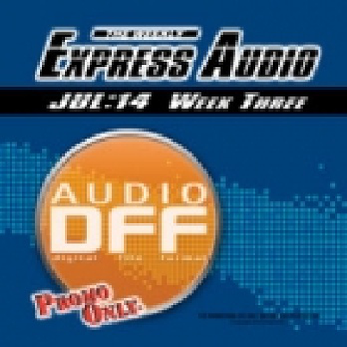 Express Audio DFF July 2014: Week 4