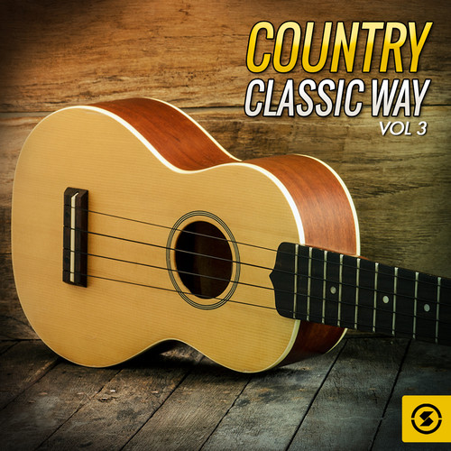 Country Classic Way, Vol. 3