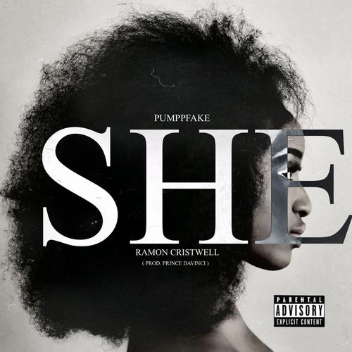 SHE (feat. Ramon Cristwell) [Explicit]