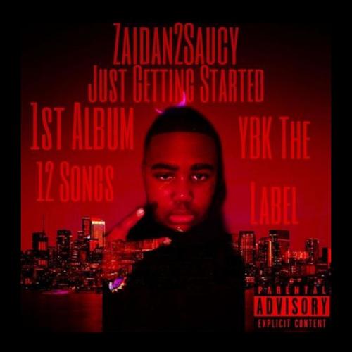 Just Getting Started (Explicit)