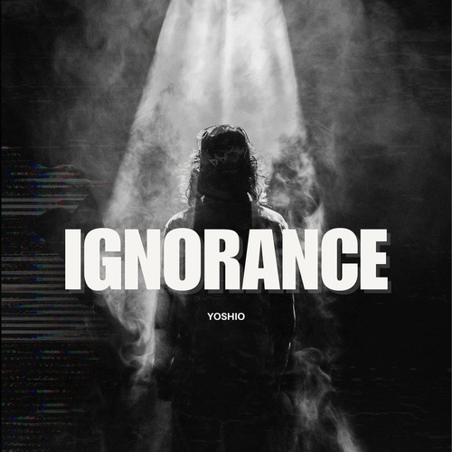 Ignorance (Explicit)