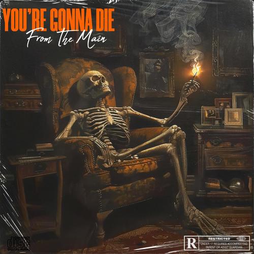 YOU'RE GONNA DIE (Diss) [AMERICAN PSYCO] [Explicit]