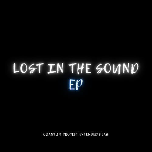 Lost In The Sound - EP