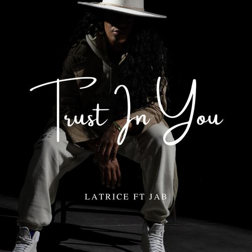 Trust In You (feat. JAB)