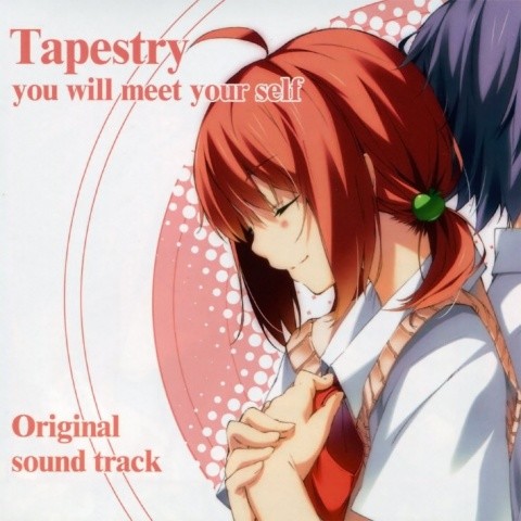 タペストリー -you will meet yourself-　original sound track