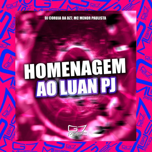 Homenagem ao Luan Pj (Explicit)