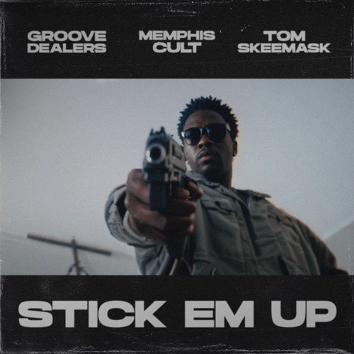 Stick Em Up (Explicit)