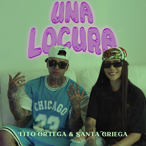 Una Locura (Explicit)