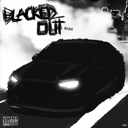 BLACKED OUT (Explicit)