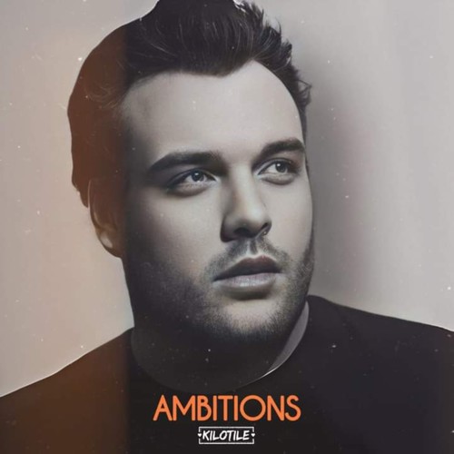 Ambitions (Explicit)