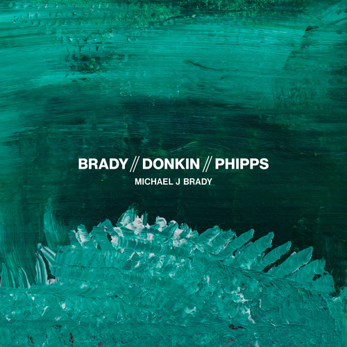 Brady//Donkin//Phipps