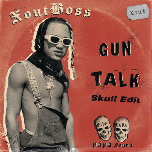 Gun Talk (Skull Edit) [Explicit]