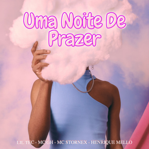 Uma Noite de Prazer (Explicit)