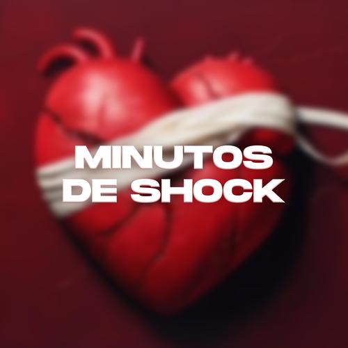 Minutos De Shock (Explicit)