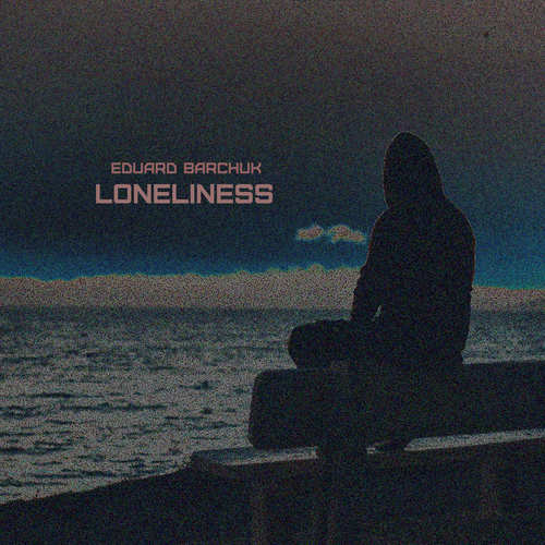 Loneliness