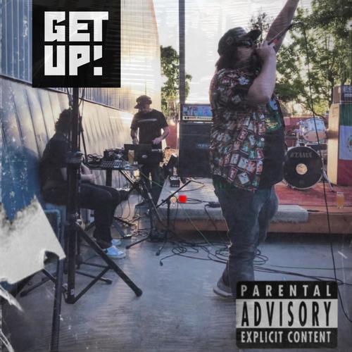 Get Up (Explicit)