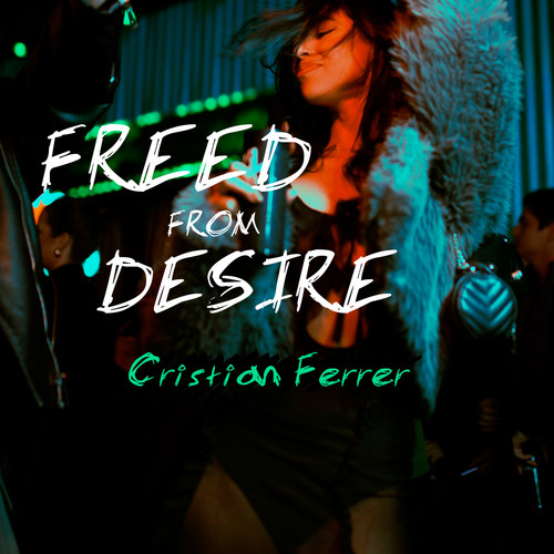 Freed From Desire