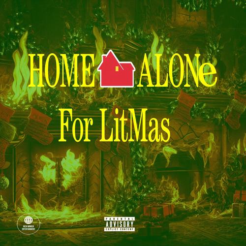 Home Alone For Litmas (Explicit)