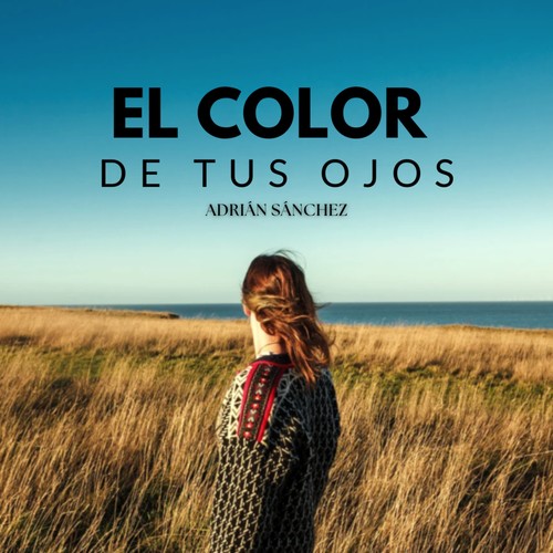 El Color De Tus Ojos