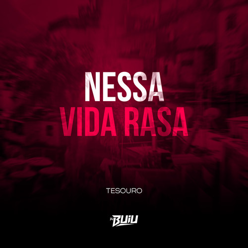 Nessa Vida Rasa (Explicit)