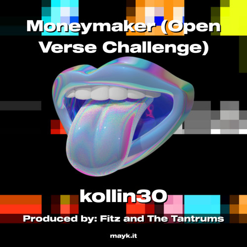 Moneymaker (Open Verse Challenge) [Explicit]