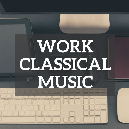 Work Classical Music