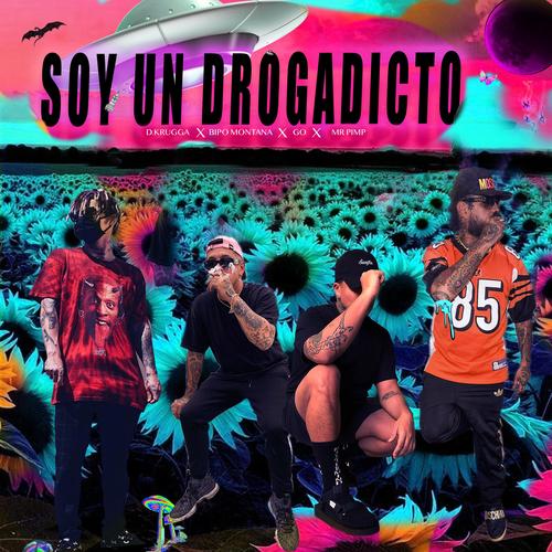 Soy un Drogadicto