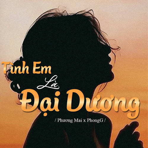 Tình em là đại dương