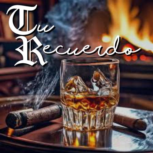 Tu Recuerdo (Explicit)