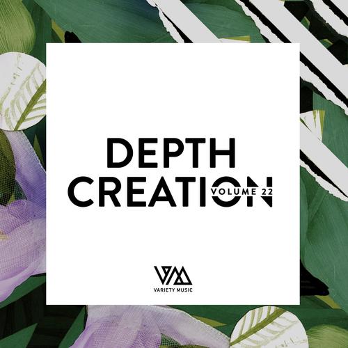 Depth Creation, Vol. 22