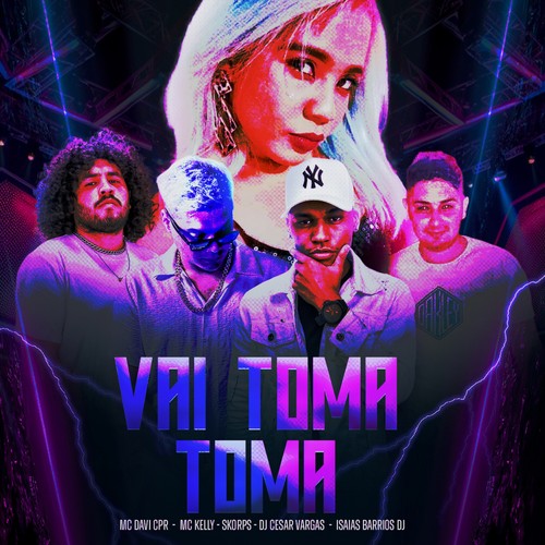 Vai Toma Toma (Explicit)