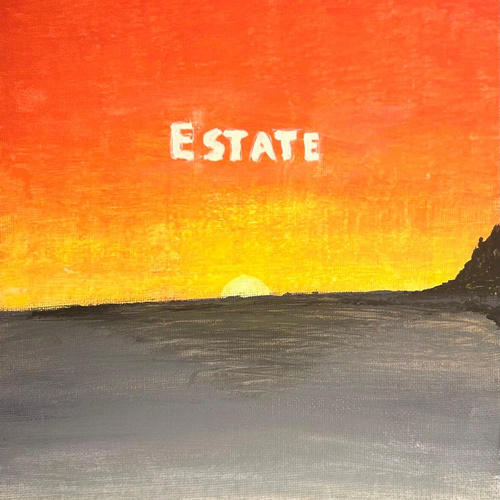 Estate (Explicit)