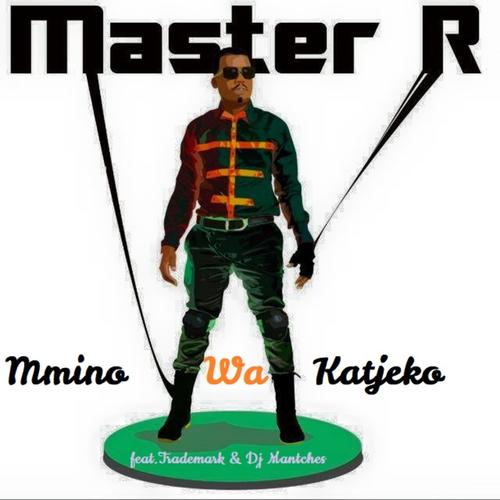 Mmino wa katjeko (feat. Trademark & Dj Mantches)