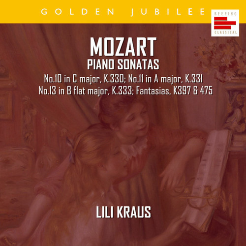 Mozart: Piano Sonatas Nos.10, 11, 13; Fantasias