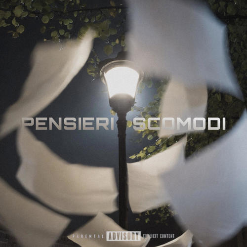 Pensieri Scomodi (Explicit)