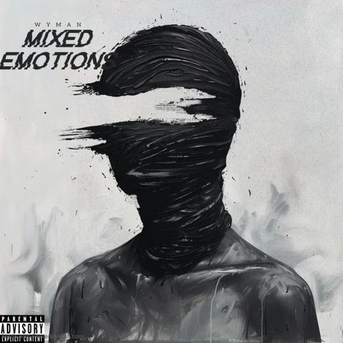 Mixed Emotions (Explicit)