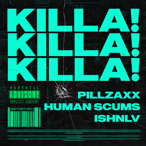 KILLA! (Explicit)