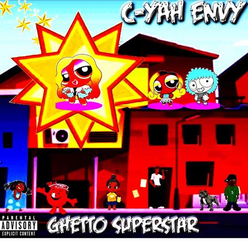 Ghetto Superstar (Explicit)