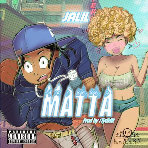 Matta (Explicit)