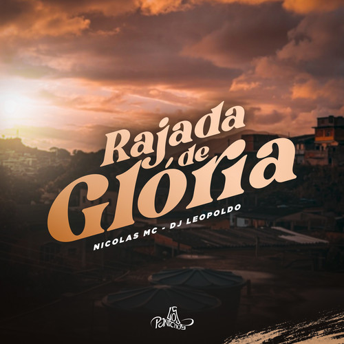 Rajada De Glória