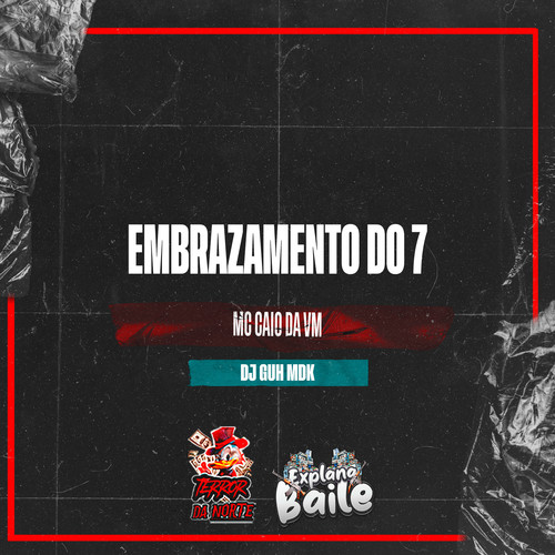 Embrazamento do 7 (Explicit)