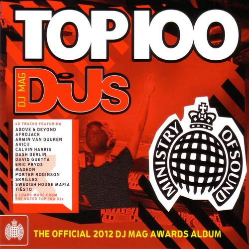 Ministry Of Sound：DJ Mag Top 100 Djs (Explicit)